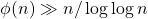 \phi(n) \gg n/\log\log n